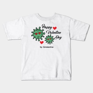 Happy Valentine Day by Coronavirus Kids T-Shirt